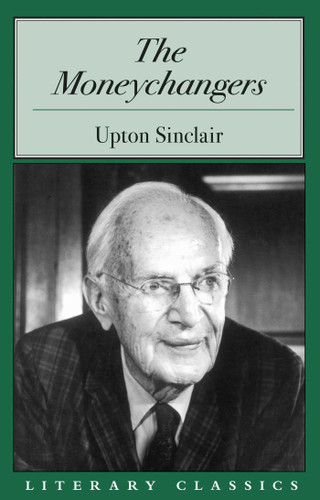 Moneychangers book cover by Upton Sinclair