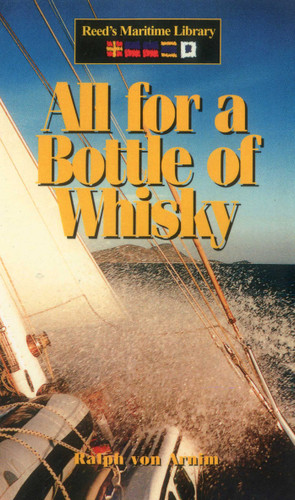 All for a Bottle of Whisky book cover by Ralph von Arnim