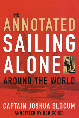 Annotated Sailing Alone Around The World book cover by Joshua Slocum