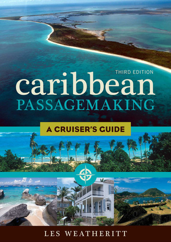 Caribbean Passagemaking: A Cruiser's Guide book cover by Les Weatheritt