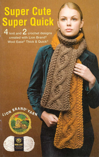 Super Cute Super Quick Crochet: 4 Knit and 2 Crochet Designs Created With Lion Brand Wool-Ease Thick & Quick book cover by Debbie Macomber