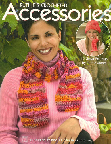 Ruthie's Crocheted Accessories: 16 Great Projects book cover by Ruthie Marks