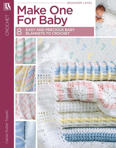 Make One for Baby: 8 Easy and Precious Baby Blankets to Crochet book cover by Carole Rutter Tippett