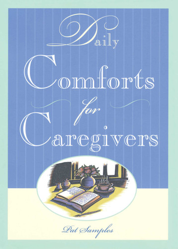 Daily Comforts for Caregivers book cover by Pat Samples