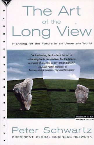 The Art of the Long View: Planning for the Future in an Uncertain World book cover by Peter Schwartz