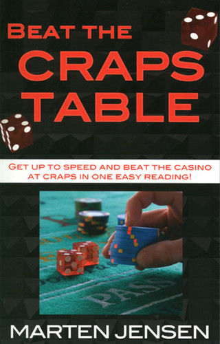 Beat The Craps Table! book cover by Marten Jensen