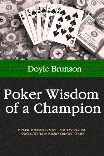 Poker Wisdom of a Champion book cover by Doyle Brunson