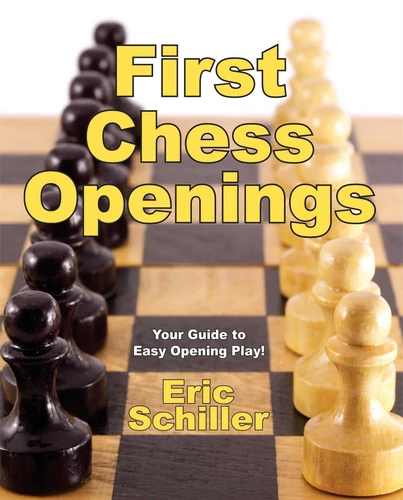 First Chess Openings book cover by Eric Schiller