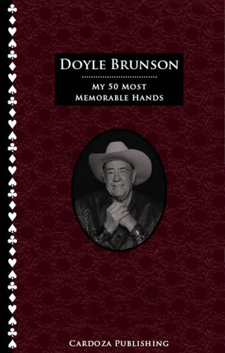 My 50 Most Memorable Hands book cover by Doyle Brunson