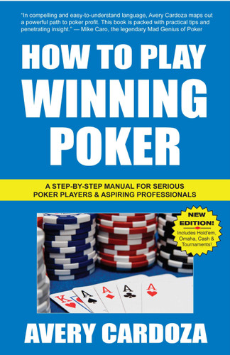 How to Play Winning Poker book cover by Avery Cardoza