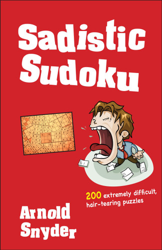 Sadistic Sudoku book cover by Arnold Snyder