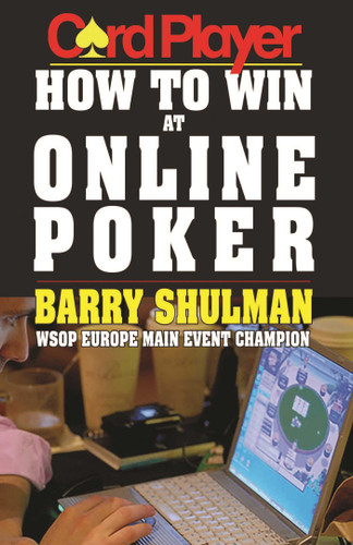 Cardplayer How to Win at Online Poker book cover by Barry Shulman