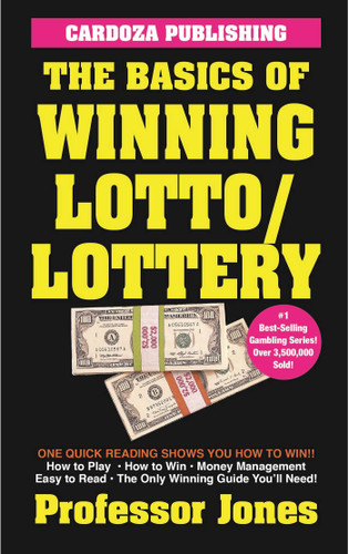 The Basics of Winning Lotto/Lottery book cover by Prof. Jones