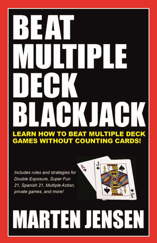 Beat Multiple Deck Blackjack book cover by Marten Jensen