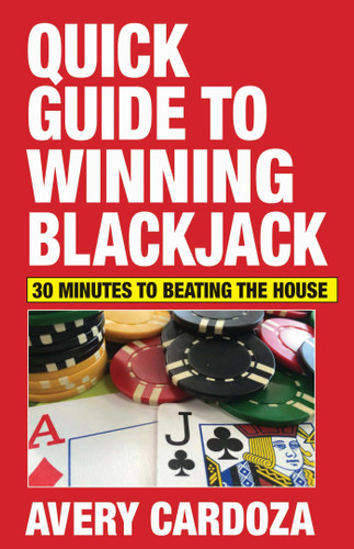 Quick Guide to Winning Blackjack book cover by Avery Cardoza