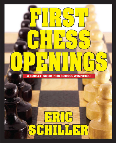 First Chess Openings book cover by Eric Schiller