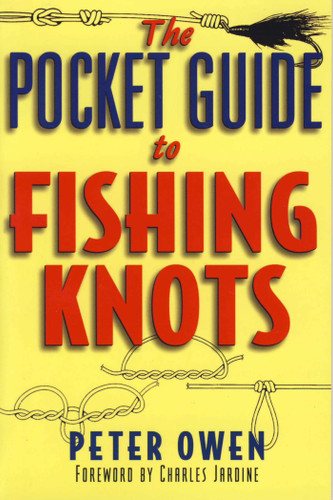 The Pocket Guide to Fishing Knots book cover by Peter Owen