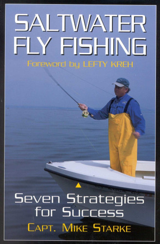 Saltwater Fly Fishing: Seven Strategies for Success book cover by Mike Starke