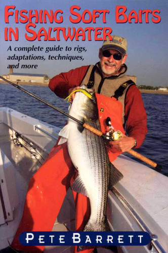 Fishing Soft Baits in Saltwater book cover by Pete Barrett