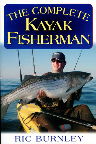 The Complete Kayak Fisherman book cover by Eric Burnley
