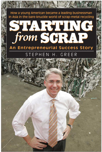Starting from Scrap: An Entrepreneurial Success Story book cover by Stephen H. Greer