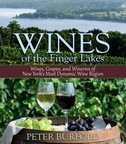 Wines of the Finger Lakes: Wines, Grapes, and Wineries of New York's Most Dynamic Wine Region book cover by Peter Burford