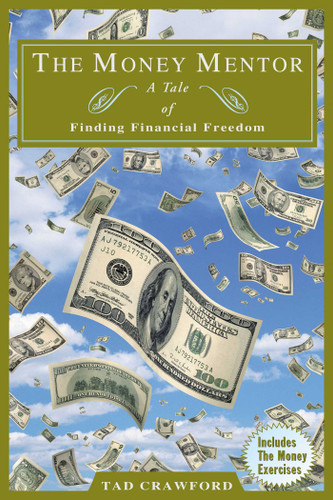 The Money Mentor: A Tale of Finding Financial Freedom book cover by Tad Crawford