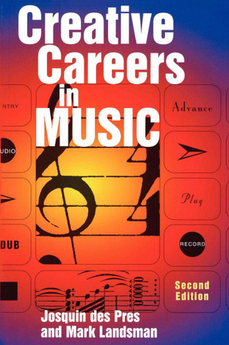 Creative Careers in Music book cover by Josquin Des Pres