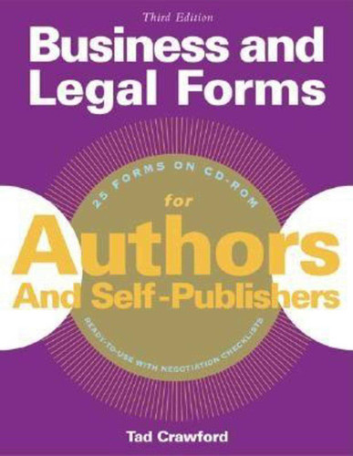 Business and Legal Forms for Authors and Self Publishers (Business and Legal Forms Series) book cover by Tad Crawford