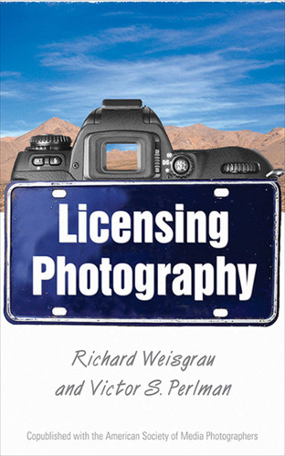 Licensing Photography book cover by Victor Perlman, Richard Weisgrau