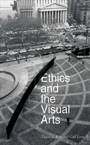 Ethics and the Visual Arts book cover by 