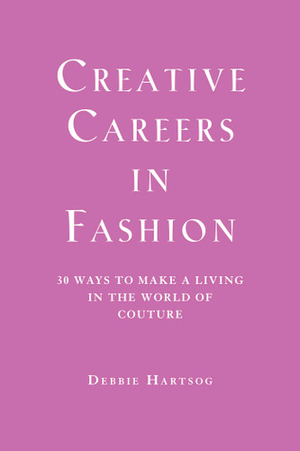 Creative Careers in Fashion book cover by Debbie Hartsog