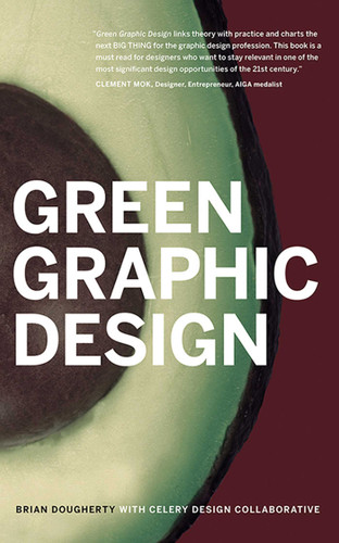 Green Graphic Design book cover by Celery Design Collaborative, Brian Dougherty