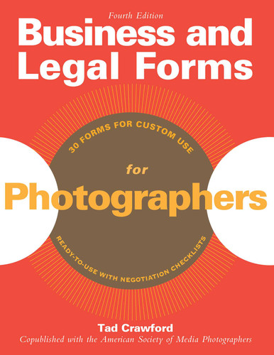 Business and Legal Forms for Photographers (Business and Legal Forms Series) book cover by Tad Crawford