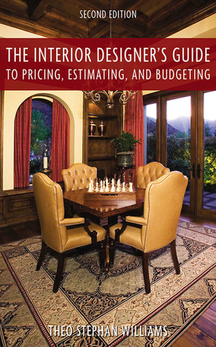 The Interior Designer's Guide to Pricing, Estimating, and Budgeting book cover by Theo Stephen Williams