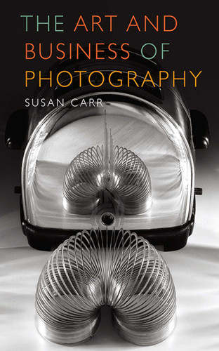 The Art and Business of Photography book cover by Susan Carr