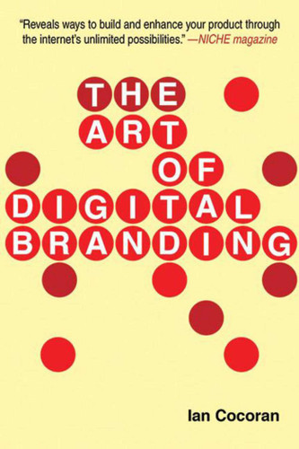 The Art of Digital Branding book cover by Ian Cocoran