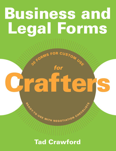 Business and Legal Forms for Crafters (Business and Legal Forms Series) book cover by Tad Crawford