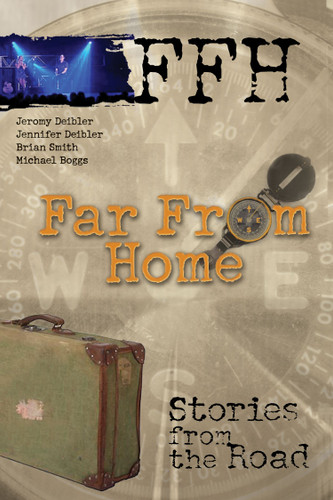 Far From Home: Stories From the Road book cover by Ffh
