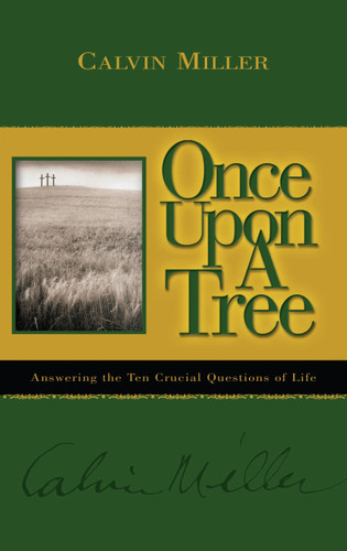 Once Upon a Tree book cover by Calvin Miller