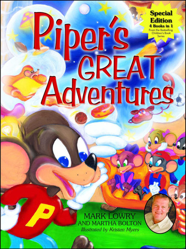 Piper's Great Adventures book cover by Mark Lowry, Martha Bolton
