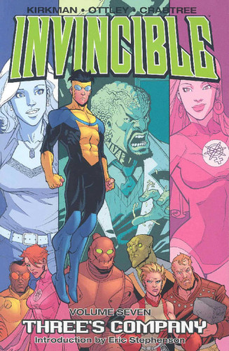 Invincible Volume 7: Three's Company (Invincible) book cover by Robert Kirkman