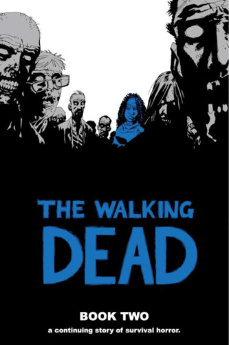 Walking Dead Book 2 book cover by Robert Kirkman