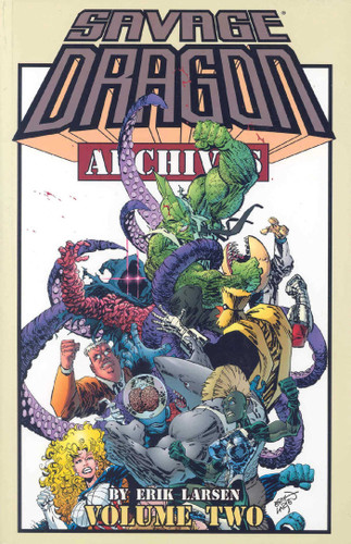 Savage Dragon Archives Volume 2 (Savage Dragon) book cover by Erik Larsen