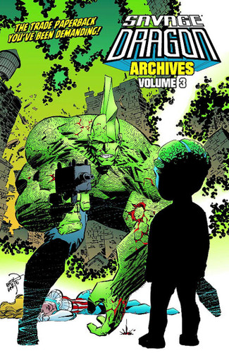 Savage Dragon Archives Volume 3 (Savage Dragon) book cover by Erik Larsen