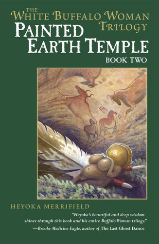 Painted Earth Temple (The White Buffalo Woman Trilogy) book cover by Heyoka Merrifield
