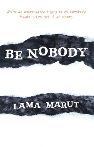 Be Nobody (Renegade Spirituality Series) book cover by Lama Marut