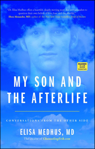 My Son and the Afterlife: Conversations from the Other Side book cover by Elisa Medhus M.D.