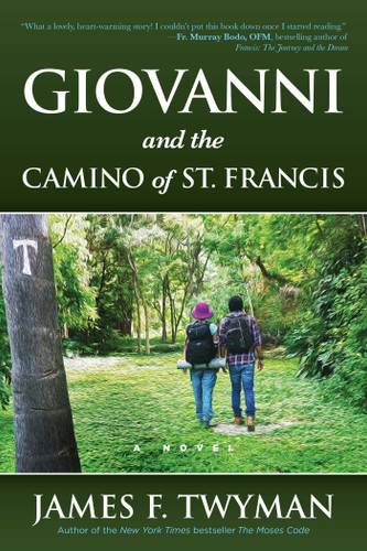 Giovanni and The Camino of St. Francis book cover by James Twyman