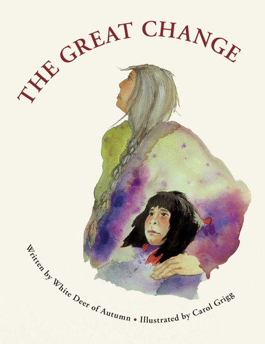 The Great Change book cover by Gabriel "White Deer of Autumn" Horn